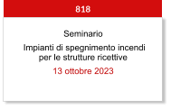 Seminario  Impianti di spegnimento incendi per le strutture ricettive 13 ottobre 2023  818